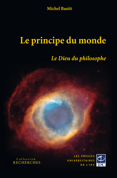 Picture of Le principe du monde - le Dieu du philosophe