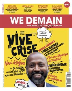 Picture of We Demain N°41 : Vive la crise ! - Février 2023