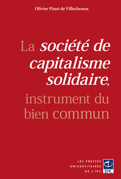 Image de La société de capitalisme solidaire, instrument du bien commun