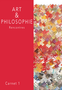 Picture of ART ET PHILOSOPHIE - RENCONTRES CARNET 1