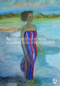 Picture of Allegories de nos campagnes profondes
