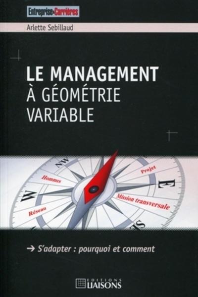 Image de Le management à géométrie variable