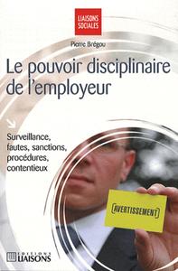 Image de Le pouvoir disciplinaire de l'employeur