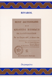 Image de PETIT DICTIONNAIRE DES GRANDS HOMMES DE LA REVOLUTION