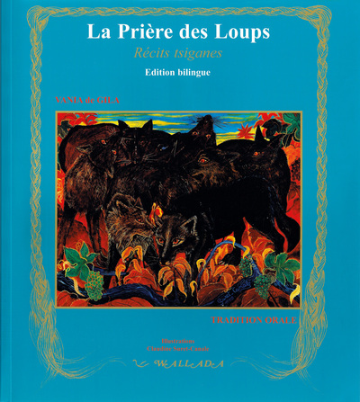 Picture of La prière des loups et autres contes tsiganes balto-slaves