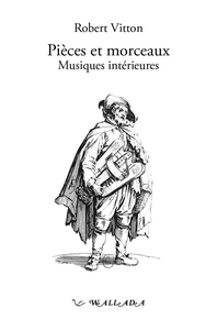 Image de Pièces et morceaux - musiques intérieures