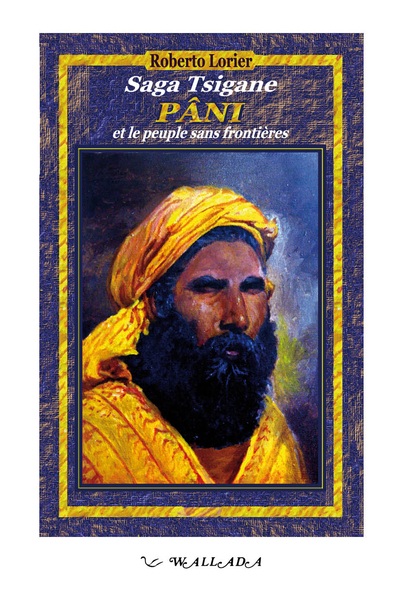 Picture of SAGA TSIGANE, PANI et le peuple sans frontières, VOL. 1