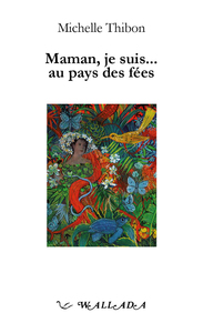Image de MAMAN, JE SUIS... AU PAYS DES FEES OU PAR-DELA LE VOILE : TEMOIGNAGE
