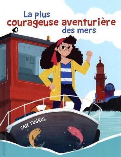 Picture of La plus courageuse aventurière des mers