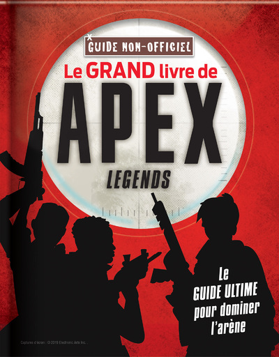 Image de Le grand livre de Apex Legends non officiel
