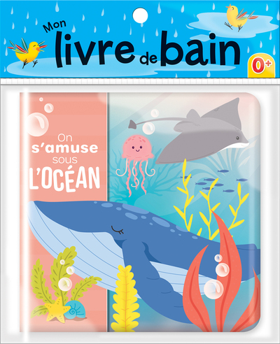 Picture of Mon livre de bain - On s'amuse sous l'océan
