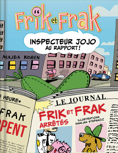 Picture of Frik et Frak - Inspecteur Jojo au rapport !