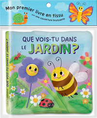 Picture of Mon premier livre en tissu - Que vois-tu dans le jardin ?