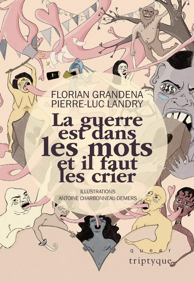 Picture of La guerre est dans les mots et il faut les crier
