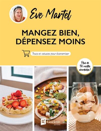 Image de MANGEZ BIEN, DEPENSEZ MOINS