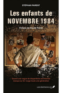 Image de LES ENFANTS DE NOVEMBRE 1984. TEMOIGNAGE