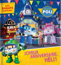 Picture of Robocar Poli - Joyeux anniversaire, Héli !