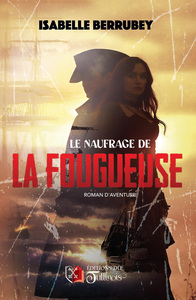 Image de Le Naufrage de la Fougueuse
