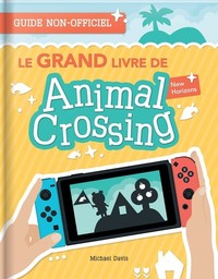 Image de Le Grand Livre de Animal Crossing New Horizons