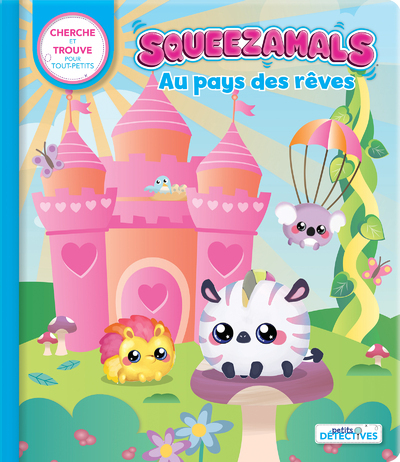 Picture of Squeezamals- Au pays des rêves