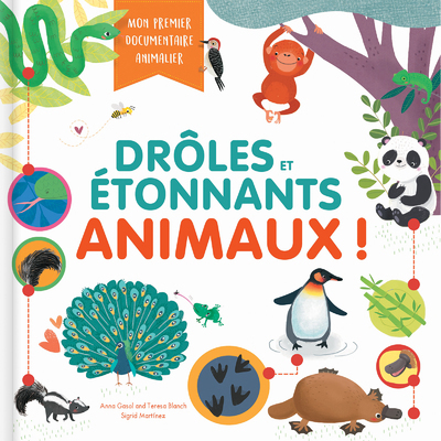 Picture of Drôles et étonnants animaux ! - Mon premier documentaire animalier