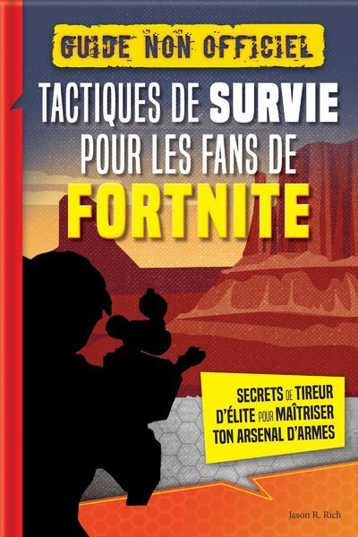 Picture of Tactiques de survie pour les fans de FORTNITE