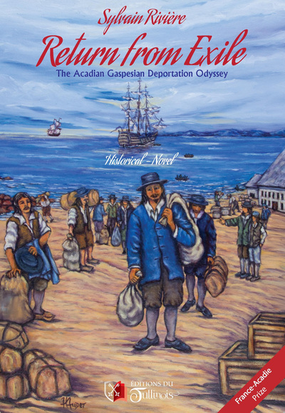 Picture of Return From Exile - The Acadian gaspesian Deportation Odissey