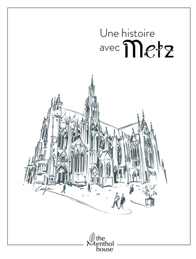 Picture of Une histoire avec Metz, Cathédrale