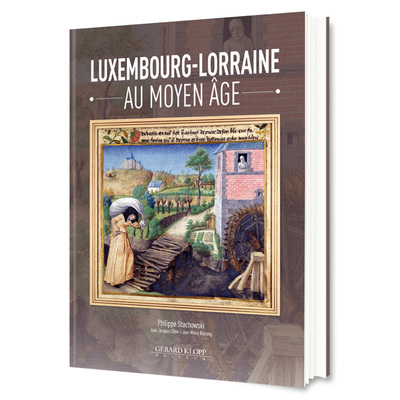 Image de Luxembourg-Lorraine au Moyen Âge