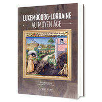 Image de Luxembourg-Lorraine au Moyen Âge