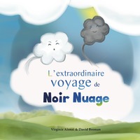 Image de L EXTRAORDINAIRE VOYAGE DE NOIR NUAGE