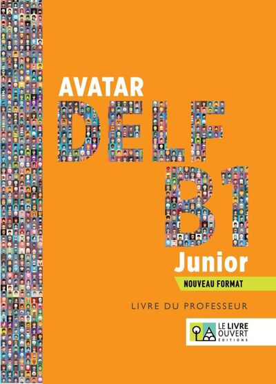 Image de Avatar Delf B1 Junior - Nouveau format - Livre du professeur