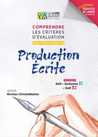 Image de Comprendre les critères d'évaluation pour mieux réussir sa Production Écrite - Livre de l'élève