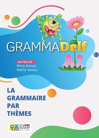Image de GrammaDelf A2 - La grammaire par thèmes - Livre de l'élève