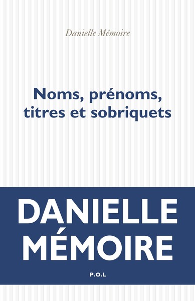 Picture of Noms, prénoms, titres et sobriquets