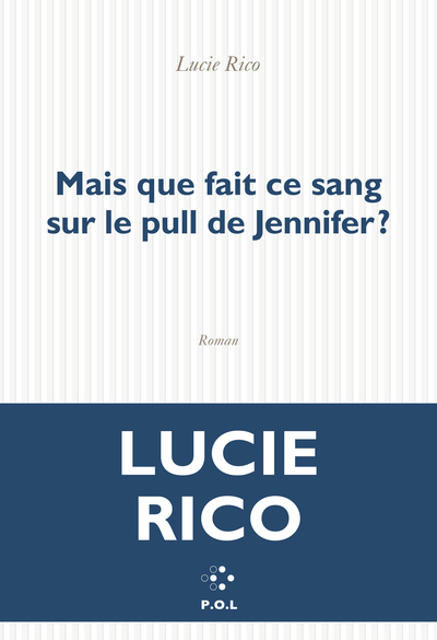 Image de Mais que fait ce sang sur le pull de Jennifer ?