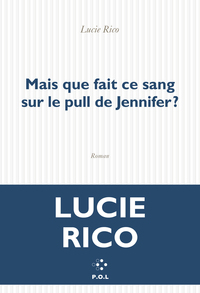 Image de Mais que fait ce sang sur le pull de Jennifer ?