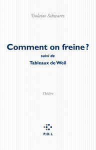 Image de Comment on freine ?/Tableaux de Weil