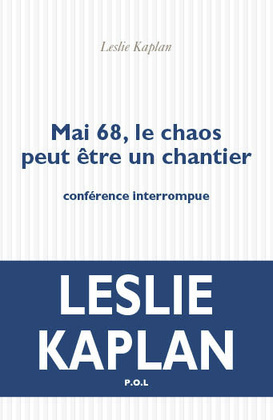 Image de Mai 68, le chaos peut être un chantier