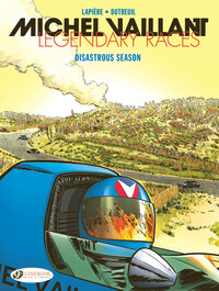 Image de Michel Vaillant Legendary Races Vol. 3 - Disastrous Season