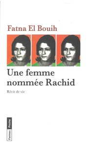 Image de Une femme nommée Rachid : Récit de vie