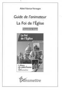 Image de La Foi de l'Eglise- Collège Etape 2- Guide de l'animateur