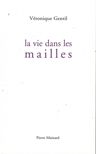Picture of LA VIE DANS LES MAILLES