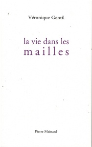 Picture of LA VIE DANS LES MAILLES