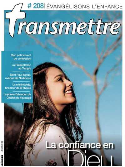 Picture of Revue Transmettre évangélisons l'enfance - La confiance en Dieu N°208 Février 2019