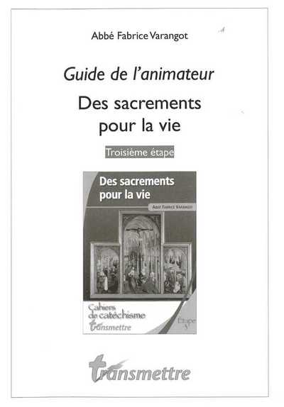 Image de Des sacrements pour la vie