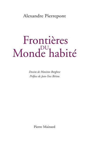 Picture of Frontières du monde habité : Les Voyages de carreau d'os
