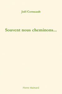 Image de SOUVENT NOUS CHEMINONS...