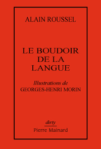 Picture of LE BOUDOIR DE LA LANGUE illustrations de Georges-Henri Morin
