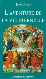 Picture of L'aventure de la vie éternelle